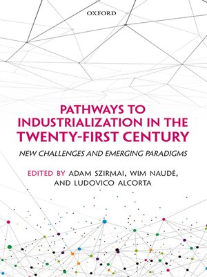 cover image of Pathways to Industrialization in the Twenty-First Century